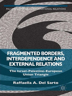 cover image of Fragmented Borders, Interdependence and External Relations